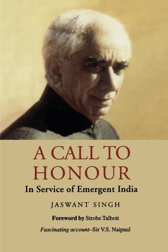 A Call to Honour: In Service Of Emergent India von Rupa Publications India