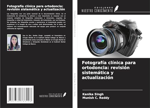 Fotografía clínica para ortodoncia: revisión sistemática y actualización von Ediciones Nuestro Conocimiento