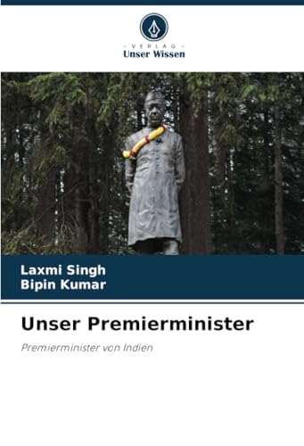 Unser Premierminister: Premierminister von Indien