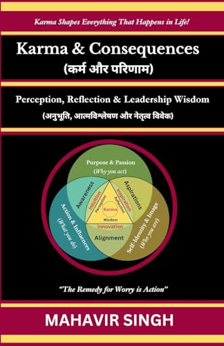 Karma & Consequences: Perception, Reflection & Leadership Wisdom von Self Publisher