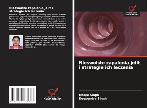 Nieswoiste zapalenia jelit i strategie ich leczenia: DE von Wydawnictwo Nasza Wiedza