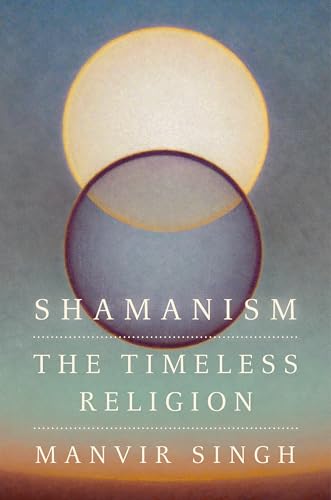 Shamanism: The Timeless Religion von Knopf