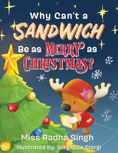 Why Can't a Sandwich Be as Merry as Christmas? von WP Lighthouse