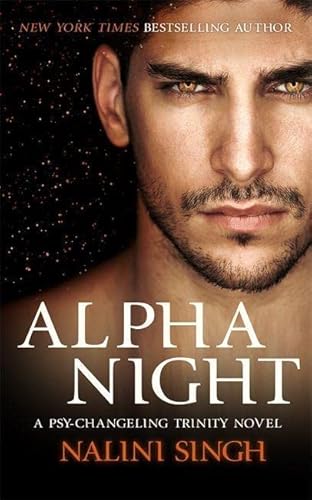 Alpha Night (The Psy-Changeling Trinity Series) von Gollancz
