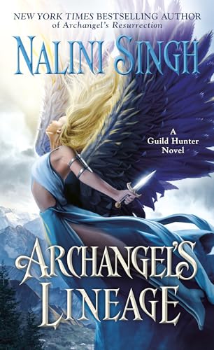 Archangel's Lineage (A Guild Hunter Novel, Band 16)