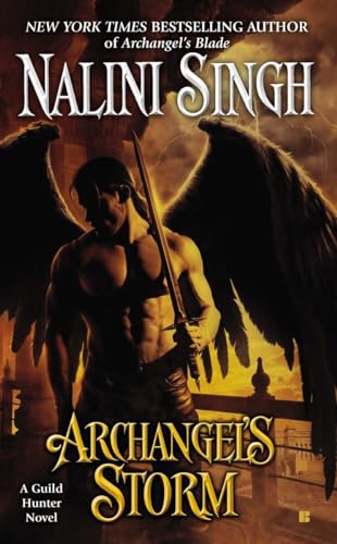 Archangel's Storm: Guild Hunter Novel (A Guild Hunter Novel, Band 5)