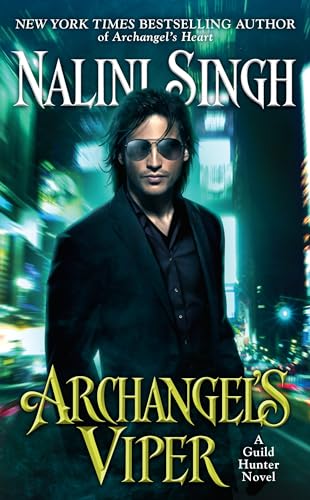 Archangel's Viper: A Guild Hunter Novel