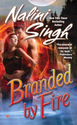 Branded by Fire (Psy-Changeling Novel, A, Band 6)