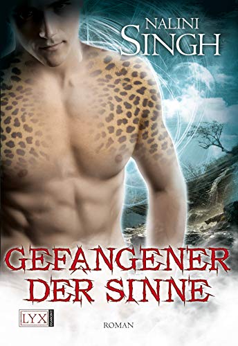 Gefangener der Sinne: Roman (Psy Changeling, Band 5)