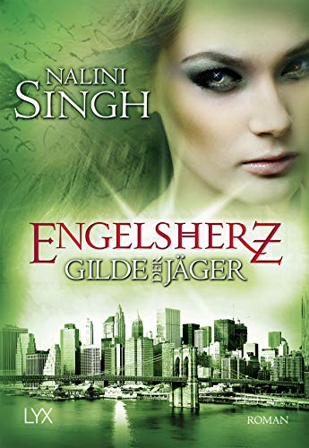 Gilde der Jäger – Engelsherz: Roman (Elena-Deveraux-Serie, Band 9)