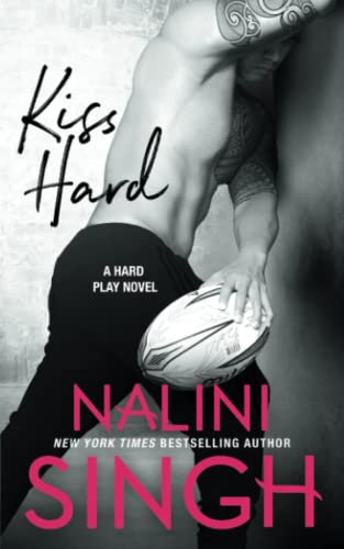 Kiss Hard (Hard Play, Band 4)