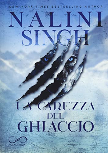 La carezza del ghiaccio. Psy-changeling (Vol. 3)