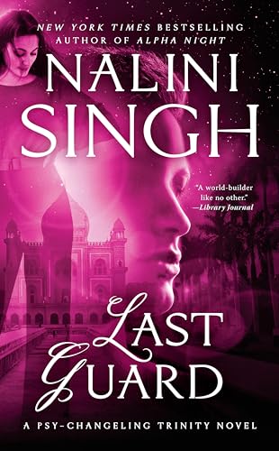 Last Guard (Psy-Changeling Trinity, Band 5)