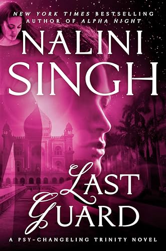 Last Guard (Psy-Changeling Trinity, Band 5)