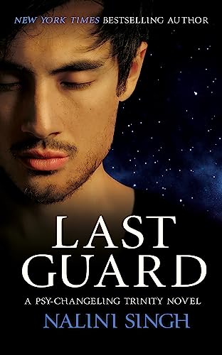 Last Guard: Book 5 (The Psy-Changeling Trinity Series)