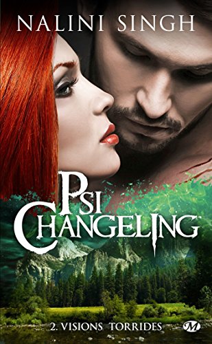 Psi-Changeling, T2 : Visions torrides Psi-Changeling, T2 : Visions torrides von MILADY