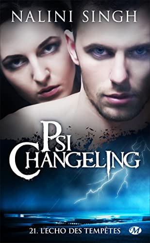 Psi-Changeling, T21 : L'Écho des tempêtes Psi-Changeling, T21 : L'Écho des tempêtes
