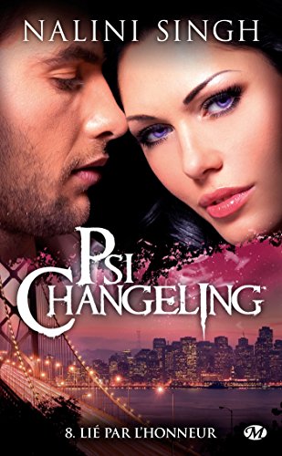 Psi-Changeling, T8 : Lié par l'honneur Psi-Changeling, T8 : Lié par l'honneur von BRAGELONNE