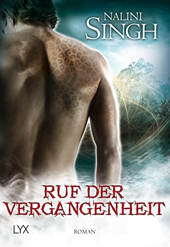 Ruf der Vergangenheit: Roman (Psy Changeling, Band 7)