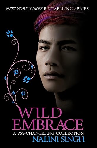 Wild Embrace: A Psy-Changeling Collection