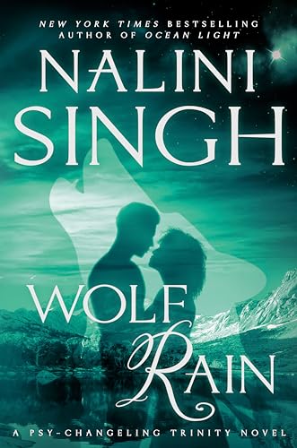 Wolf Rain (Psy-Changeling Trinity, Band 3)