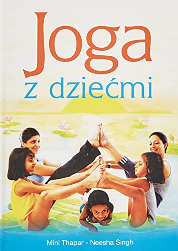 Joga z dziećmi Joga z dziećmi von Aba