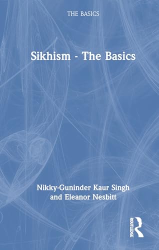 Sikhism - the Basics von Routledge