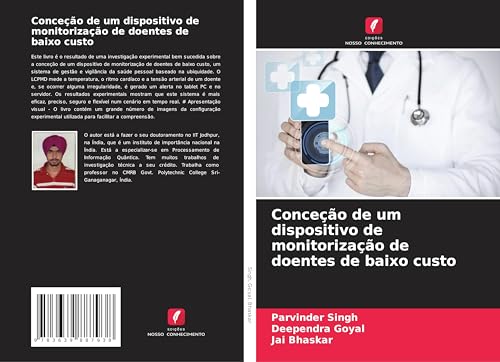 Conceção de um dispositivo de monitorização de doentes de baixo custo von VDM Verlag
