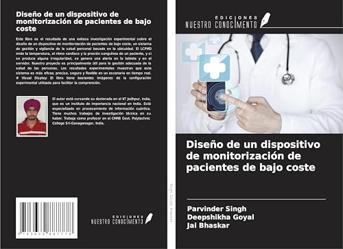 Diseño de un dispositivo de monitorización de pacientes de bajo coste von VDM Verlag