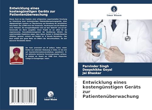 Entwicklung eines kostengünstigen Geräts zur Patientenüberwachung: DE von VDM Verlag