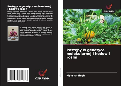 Post¿py w genetyce molekularnej i hodowli ro¿lin: DE von VDM Verlag