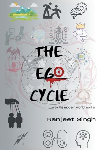 The Ego Cycle von Writers Republic LLC