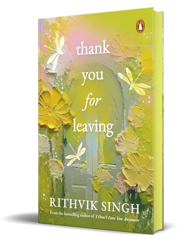 Thank You for Leaving (Hb Edition): Learning to Be Okay with Saying Goodbye von Penguin