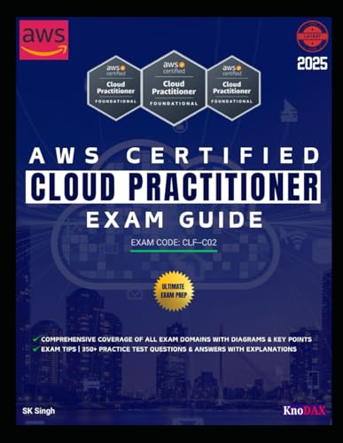 AWS Certified Cloud Practitioner Exam Guide