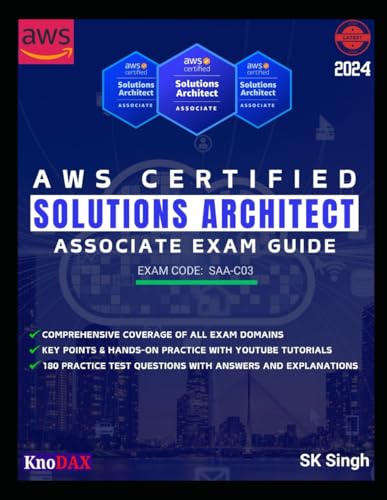 AWS Certified Solutions Architect - Associate Exam Guide