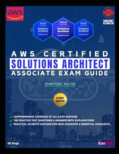 AWS Certified Solutions Architect - Associate Exam Guide