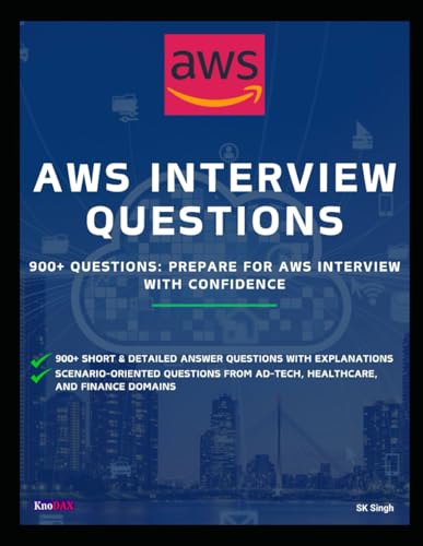 AWS Interview Questions and Answers: Prepare for AWS Interview with Confidence von Independently published
