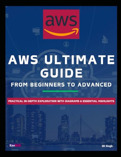 AWS Ultimate Guide: From Beginners to Advanced