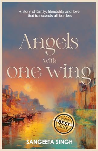 Angels with One Wing von Blue Rose Publishers