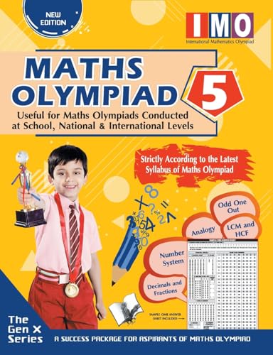 International Maths Olympiad - Class 5 (With OMR Sheets): Theories with Examples, MCQS & Solutions, Previous Questions, Model Test Papers von V&s Publishers