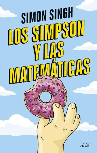 Los Simpson y las matemáticas (Ariel) von Editorial Ariel
