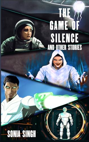 The Game of Silence and Other Stories von Self