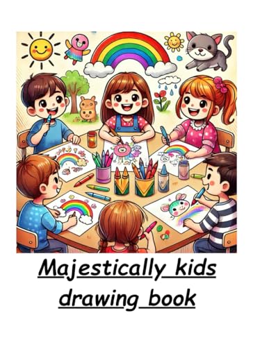 Majestically Kids Drawing book von Independently published