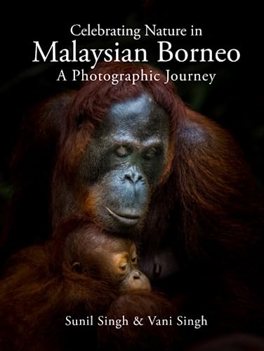Celebrating Nature in Malaysian Borneo: A Photographic Journey