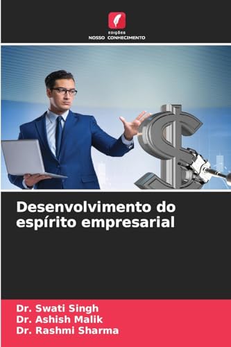 Desenvolvimento do espírito empresarial von Edições Nosso Conhecimento