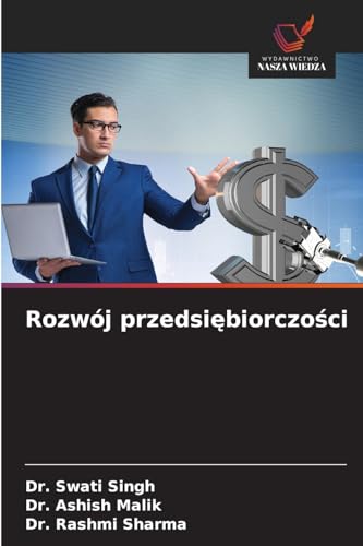 Rozwój przedsi¿biorczo¿ci von Wydawnictwo Nasza Wiedza