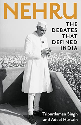 Nehru: The Debates that Defined India von William Collins