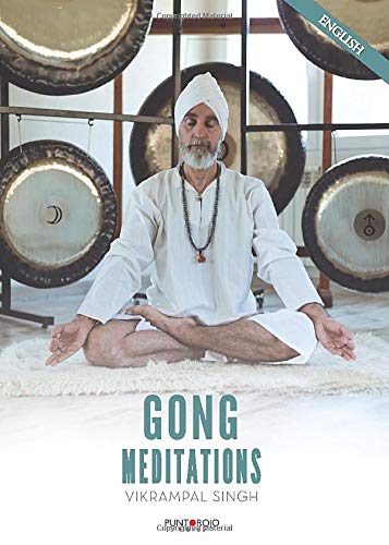 Gong meditations