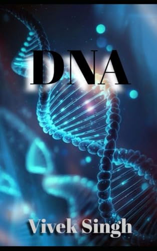 DNA DNA von Independently published