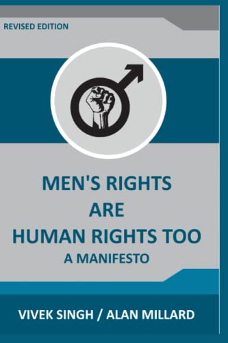 Men’s Rights are Human Rights Too: A manifesto